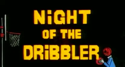 Night of the Dribbler was made in 1990 ... and wasn't released until 2009.